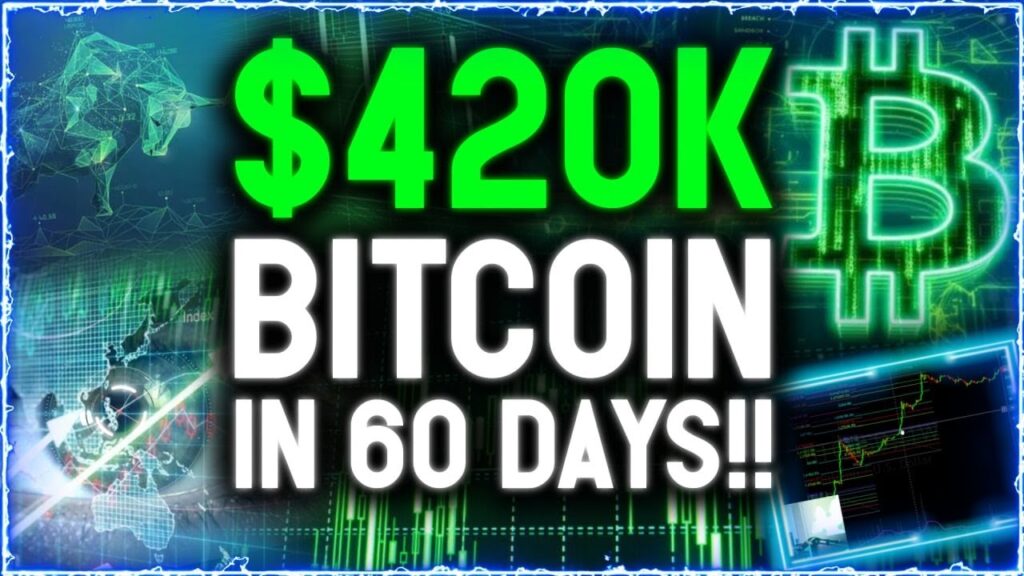 420K Bitcoin In 60 Days!!! BTC Hints At Absolute Best Scenario That Could Make Holders Rich